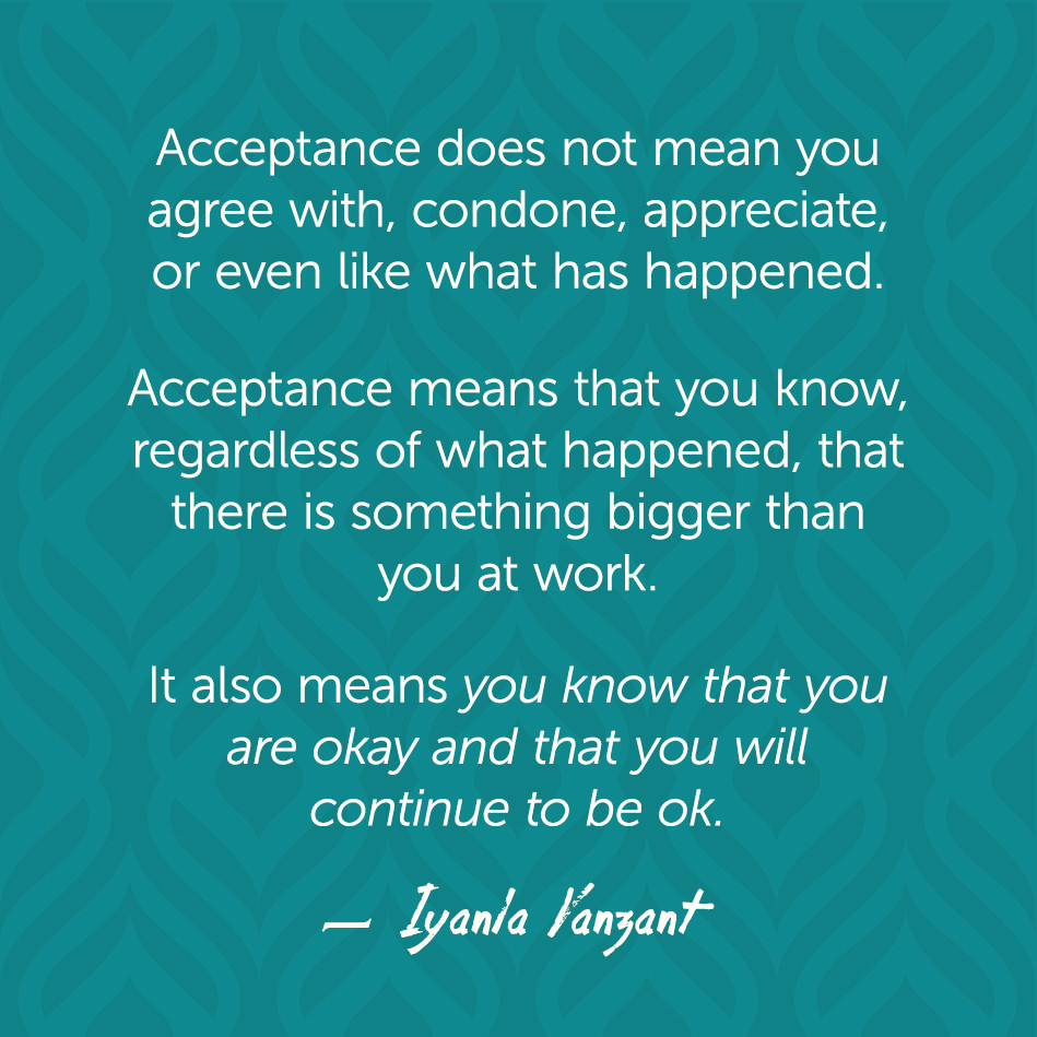 Iyanla Vanzant Quotes   Acceptance