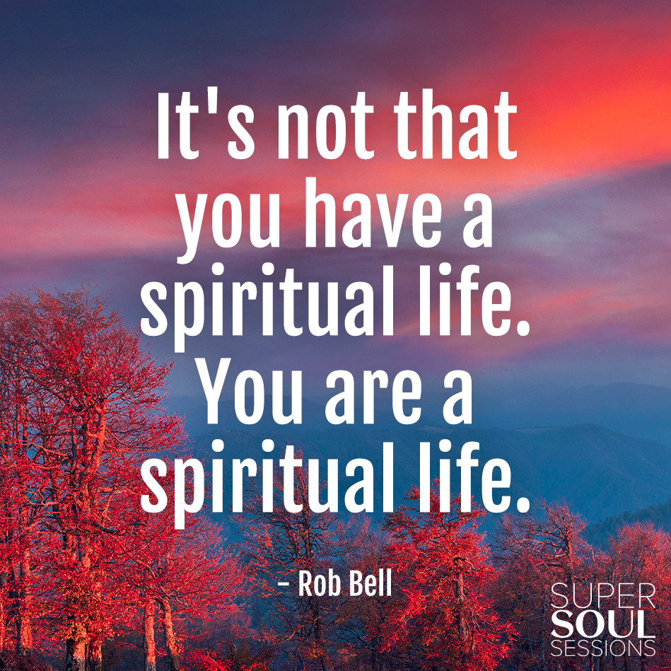 Rob Bell Spiritual Life