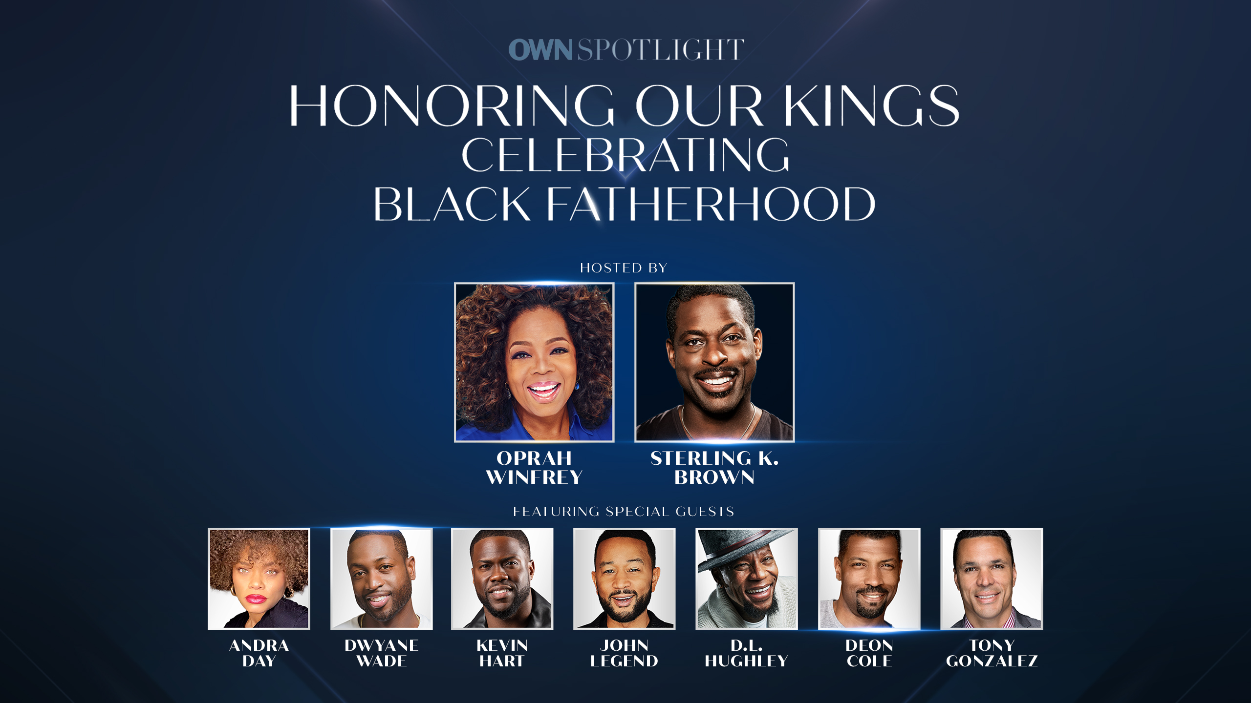 Oprah Winfrey and Sterling K. Brown Celebrate Black Fathers in OWN Special, “Honoring Our Kings: Celebrating Black Fatherhood”