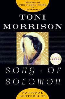 Toni Morrison: “Song of Solomon”