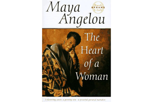 The Heart Of A Woman By Maya Angelo 76