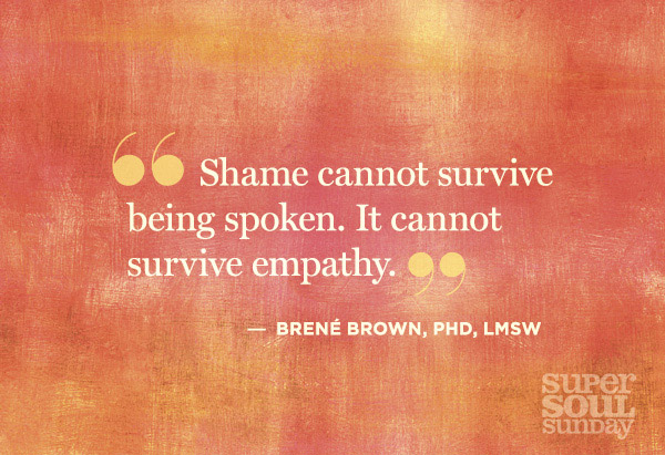 Dr. Brene Brown Quotes on Shame, Vulnerability and Daring Greatly