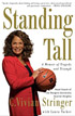 'Standing Tall' by C. Vivian Stringer