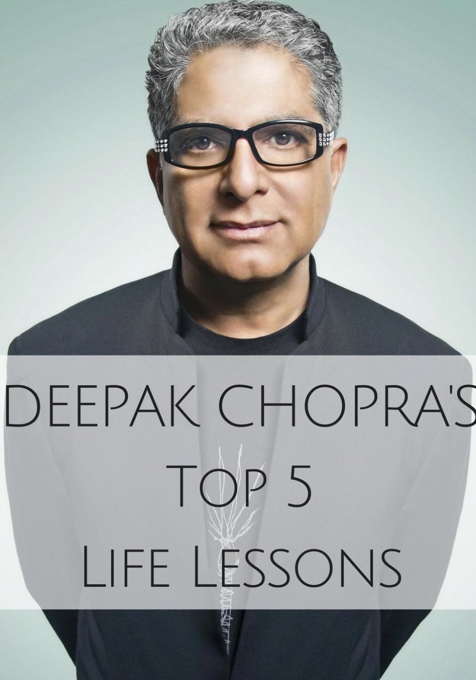 deepak chopra life advice