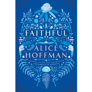Faithful by alice hoffman