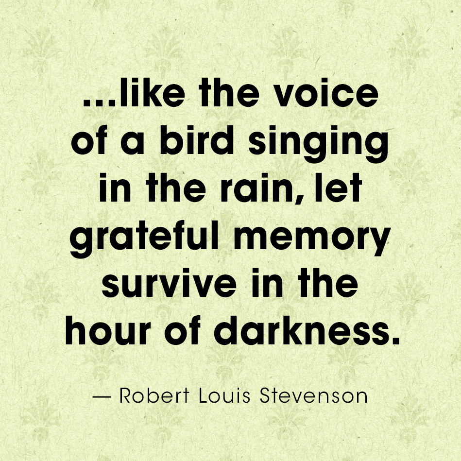Robert Louis Stevenson Quote - Hour of Darkness
