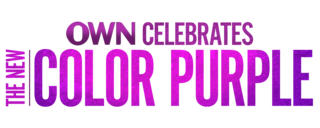 OWN Celebrates The Color Purple