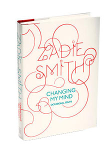 Changing My Mind by Zadie Smith