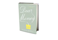 Dear Money by Martha McPhee