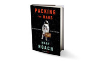 Packing for Mars by Mary Roach