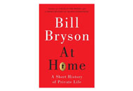At Home: A Short History of Private Life by Bill Bryson