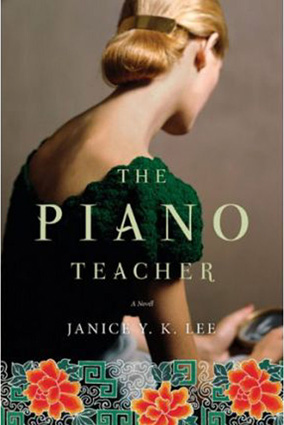 The Piano Teacher by Janice YK Lee