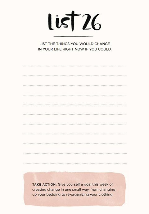 change in your life now if you could