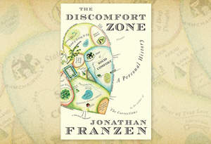 The Discomfort Zone by Jonathan Franzen