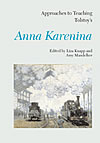 Approaches to Teaching Tolstoy's Anna Karenina