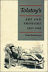 Tolstoy's Art and Thought, 1847-1880