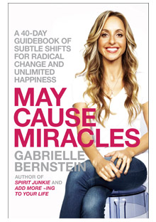 May Cause Miracles by Gabrielle Bernstein
