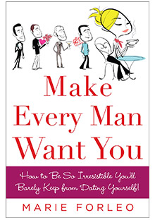 Make Every Man Want You by Marie Forleo