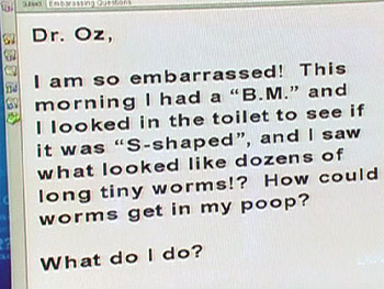 Dr. Oz Answers Burning Medical Questions Pinworm Eggs In Poop