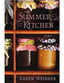 The Summer Kitchen by Karen Weinreb