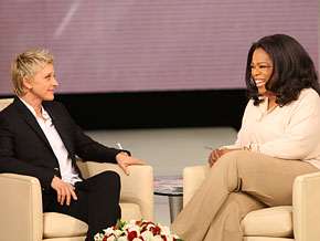 Ellen DeGeneres and Oprah