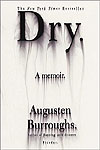 'Dry' by Augusten Burrough