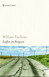 'Light in August' by William Faulkner