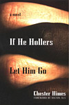 'If He Hollers Let Him Go' By Chester Himes