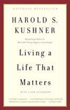 'Living a Life That Matters' by Harold S. Kushner