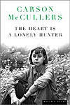 'The Heart Is a Lonely Hunter' by Carson McCullers