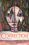 'Correction' by Thomas Bernhard