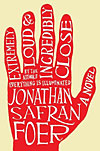 'Extremely Loud & Incredibly Close' by Jonathan Safran Foer