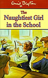 'The Naughtiest Girl in the School' by Enid Blyton