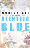 'Alentejo Blue' by Monica Ali