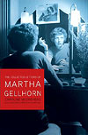 'Selected Letters of Martha Gellhorn' by Caroline Moorehead