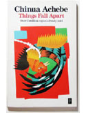 'Things Fall Apart' by Chinua Achebe